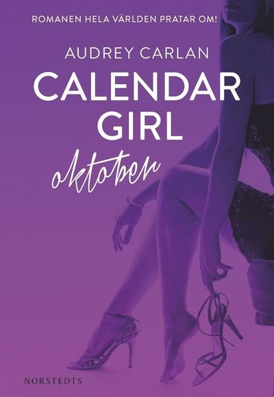 Calendar Girl Digital: Calendar Girl. Oktober - Audrey Carlan - Livros - Norstedts - 9789113077833 - 6 de março de 2017
