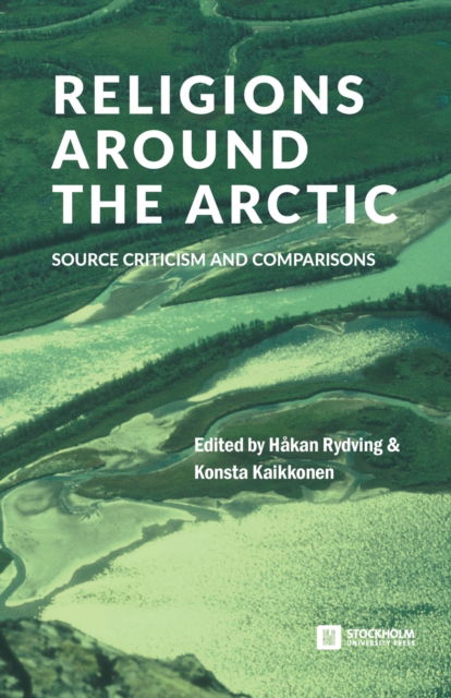 Cover for Konsta Kaikkonen · Religions around the Arctic (Paperback Book) (2022)