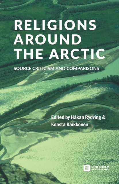 Cover for Konsta Kaikkonen · Religions around the Arctic (Pocketbok) (2022)