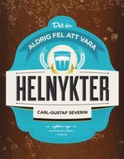 Cover for Det är aldrig fel att vara helnykter (Hardcover Book) (2011)