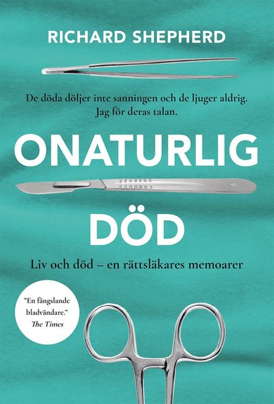 Cover for Richard Shepherd · Onaturlig död (Pocketbok) (2021)