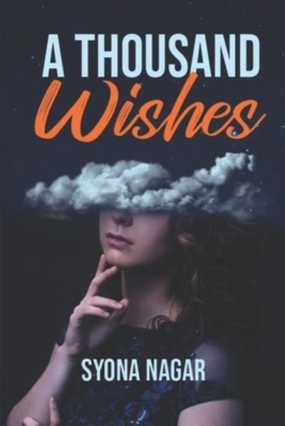 Cover for Syona Nagar · A Thousand Wishes (Paperback Bog) (2020)