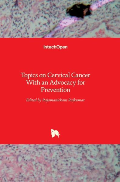 Cover for Rajamanickam Rajkumar · Topics on Cervical Cancer With an Advocacy for Prevention (Gebundenes Buch) (2012)