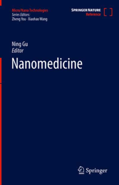 Cover for Ning Gu · Nanomedicine - Micro / Nano Technologies (Hardcover Book) [1st ed. 2023 edition] (2023)