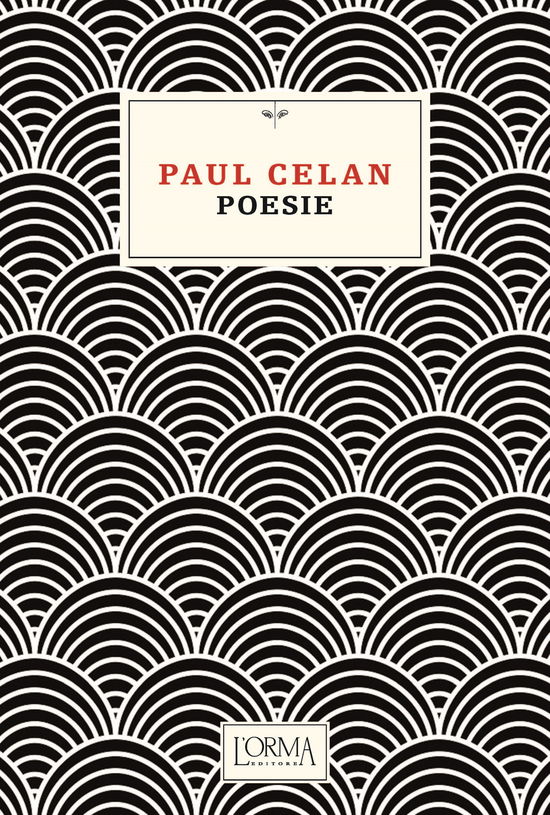 Poesie - Paul Celan - Books -  - 9791254760833 - 