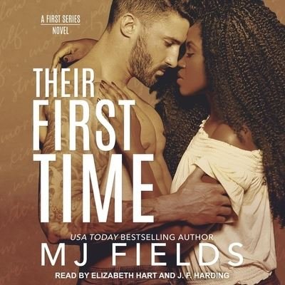 Their First Time - Mj Fields - Musik - TANTOR AUDIO - 9798200386833 - 25 augusti 2020