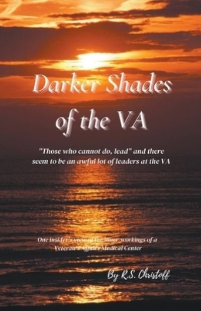 Cover for R S Christoff · Darker Shades of the VA (Pocketbok) (2021)