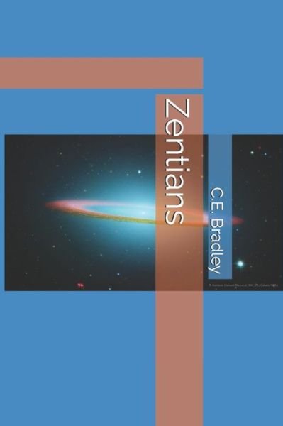 Cover for C E Bradley · Zentians (Pocketbok) (2021)
