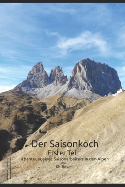 Cover for Kh Beyer · Der Saisonkoch: Der erste Monat (Paperback Bog) (2021)