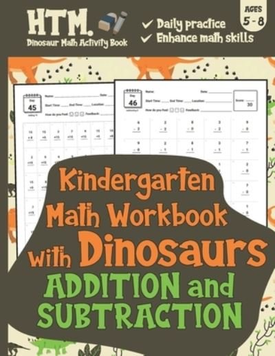 Cover for Htm Dinosaur Math Activity Book · Kindergarten Math Workbook with Dinosaurs (Addition &amp; Subtraction) (Paperback Book) (2020)