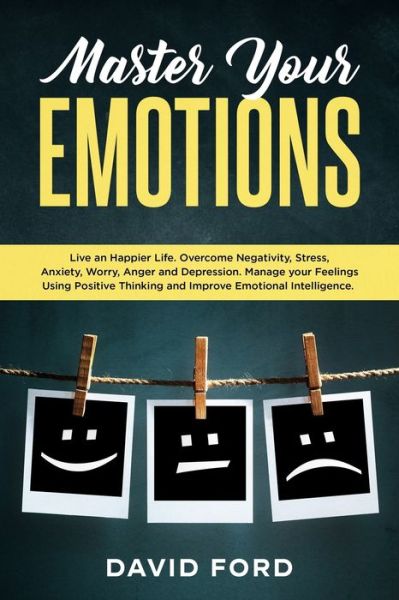 Cover for David Ford · Master Your Emotions (Paperback Book) (2020)