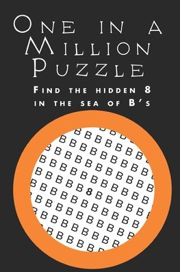 One in a Million Puzzle - Will Alexander - Livros - Independently Published - 9798614673833 - 16 de fevereiro de 2020