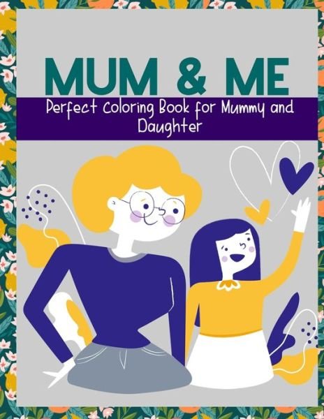 Cover for John Williams · Mum &amp; Me (Paperback Book) (2020)