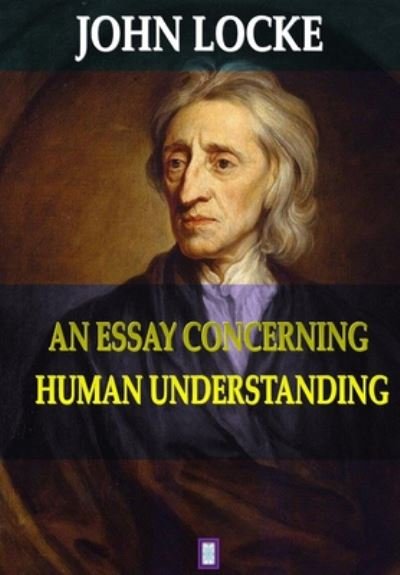 Cover for John Locke · An Essay Concerning Human Understanding (Paperback Bog) (2020)