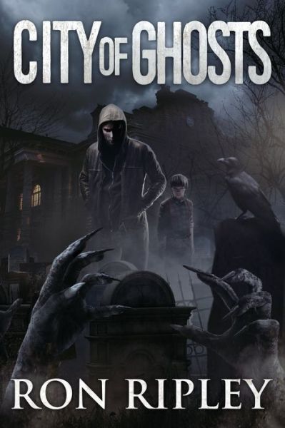 Cover for Scare Street · City of Ghosts (Paperback Book) (2020)