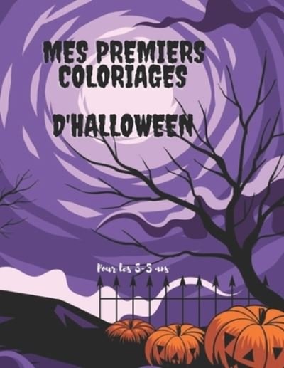 Cover for Emy éditions · Mes Premiers Coloriages d'halloween, Pour les 3-5 Ans (Bog) (2020)