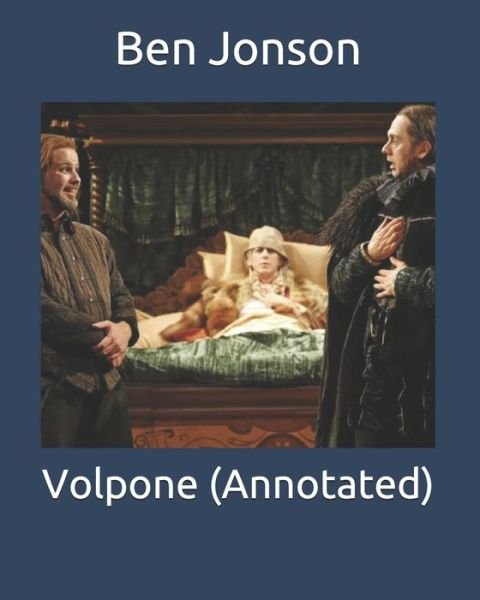 Cover for Ben Jonson · Volpone (Annotated) (Paperback Bog) (2020)