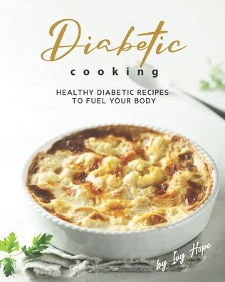 Cover for Ivy Hope · Diabetic Cooking (Paperback Book) (2020)