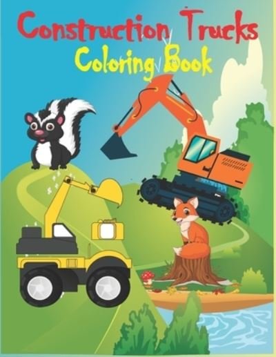 Cover for Tfatef Toura · Construction Trucks Coloring Book (Taschenbuch) (2021)