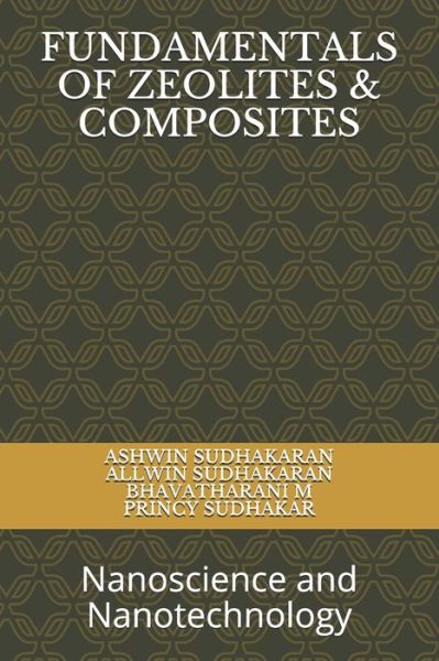 Cover for Allwin Sudhakaran · Fundamentals of Zeolites &amp; Composites (Paperback Book) (2021)