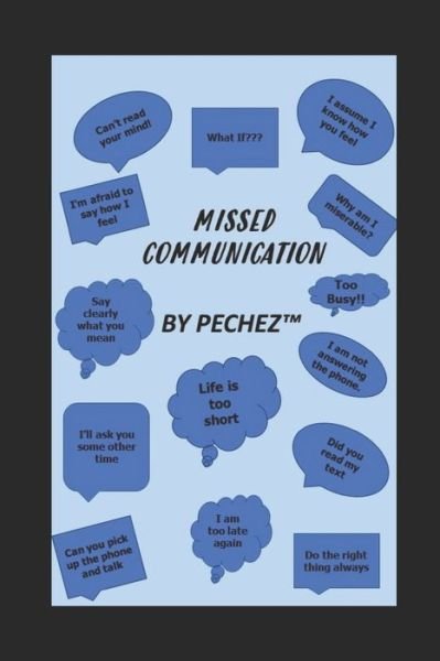 Cover for Pechez (tm) · Missed Communication (Paperback Book) (2021)