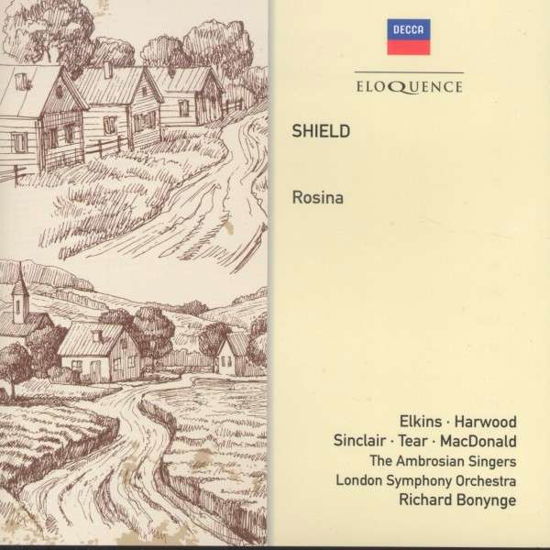 Shield: Rosina - Richard Bonynge - Music - ELOQUENCE - 0028948053834 - August 26, 2014