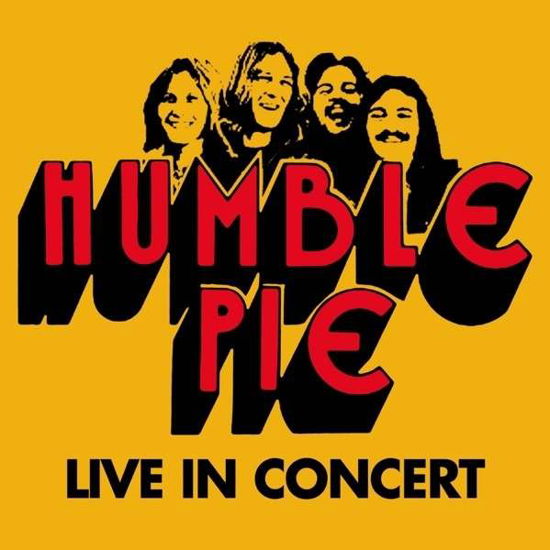 Humble Pie · Live In Concert (LP) (2015)