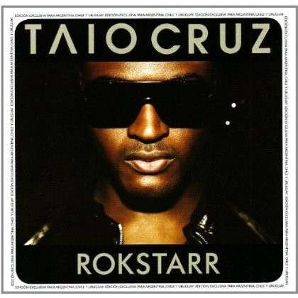 Rokstarr - Taio Cruz - Música - ISLAND - 0602527393834 - 22 de junho de 2010