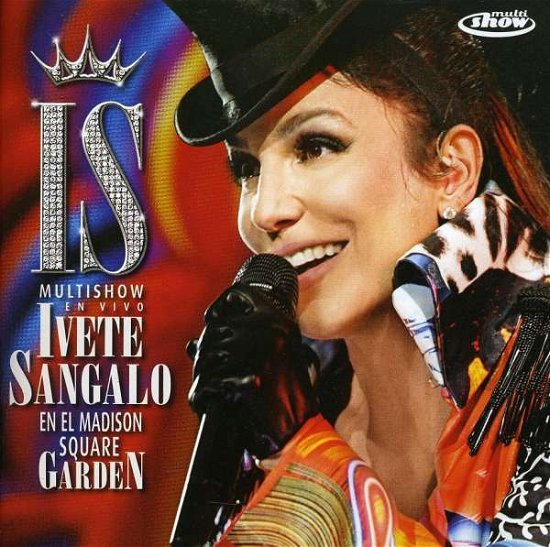 En Vivo en El Madison Square Garden - Ivete Sangalo - Música - UNIVERSAL - 0602527645834 - 29 de março de 2011