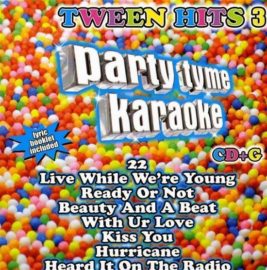 Cover for Party Tyme Karaoke: Tween Hits 3 (CD) (2013)