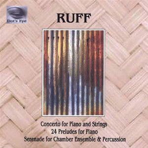 Cover for Dennis Ruff · 24 Preludes for Piano Etc. (CD) (2005)