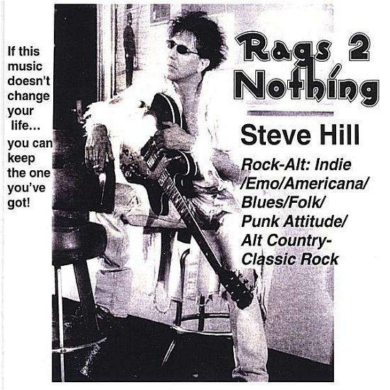 Cover for Steve Hill · Rags 2 Nothing (CD) (2007)