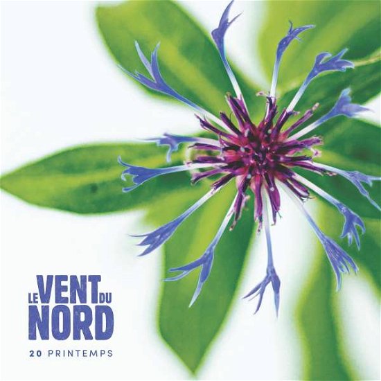 20 Printemps - Le Vent Du Nord - Musik - Idla - 0670533955834 - January 21, 2022