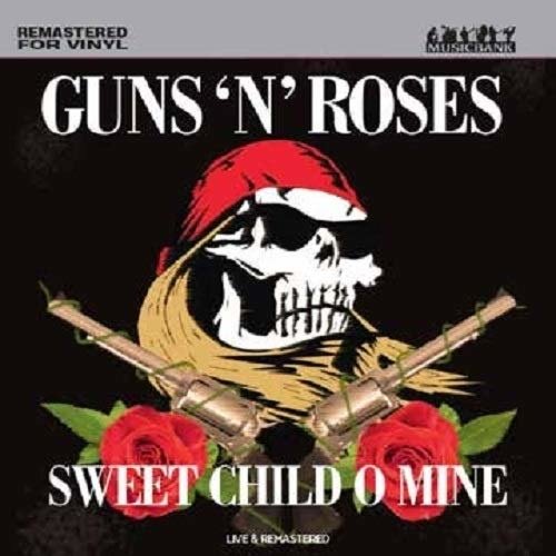 Cover for Guns 'N' Roses · Sweet Child O Mine Live (LP) (2017)
