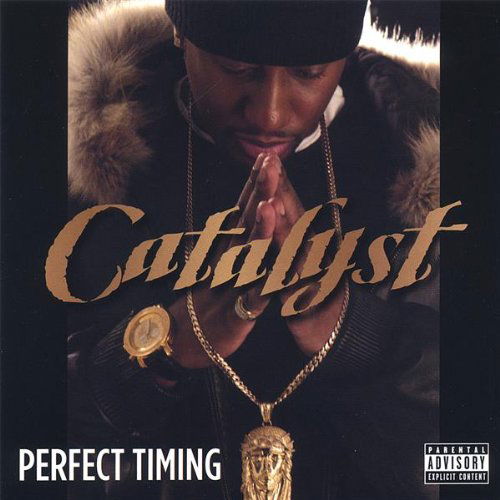 Perfect Timing - Catalyst - Music -  - 0837101409834 - October 16, 2007