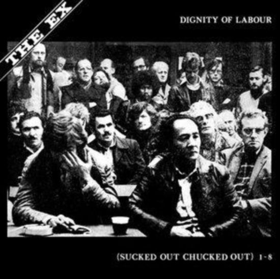 Dignity Of Labour - Ex - Muziek - NAPALM RECORDS - 0857661008834 - 12 november 2021