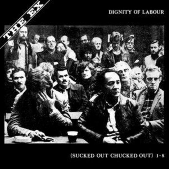 Dignity Of Labour - Ex - Musikk - NAPALM RECORDS - 0857661008834 - 12. november 2021