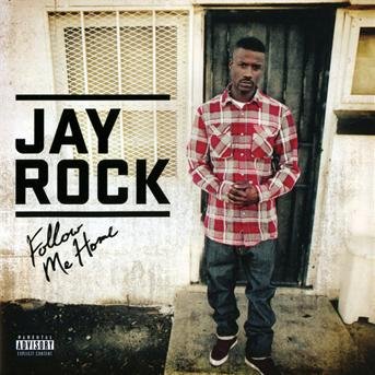 Cover for Jay Rock · Jay Rock - Follow Me Home (CD) (2011)