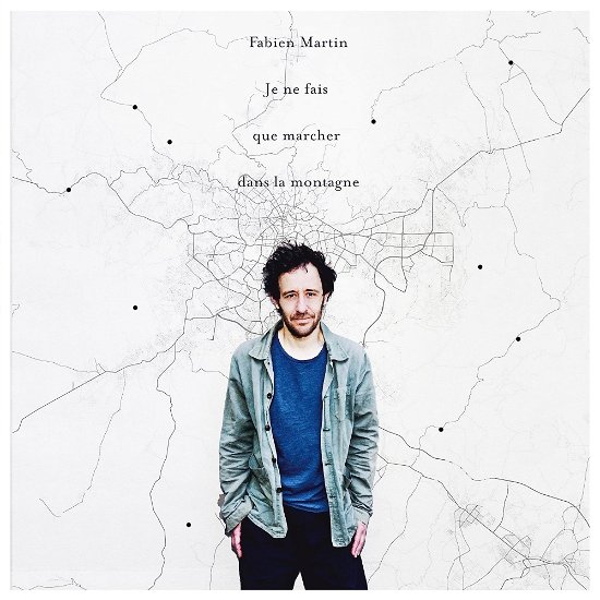 Cover for Fabien Martin · Je Ne Fais Que Marcher Dans La Mont (LP) (2024)
