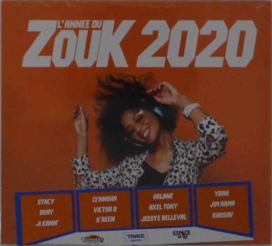 Lannee Du Zouk 2020 - Various Artists - Muzyka - AZTEC MUSIQUE - 3760051126834 - 22 maja 2020