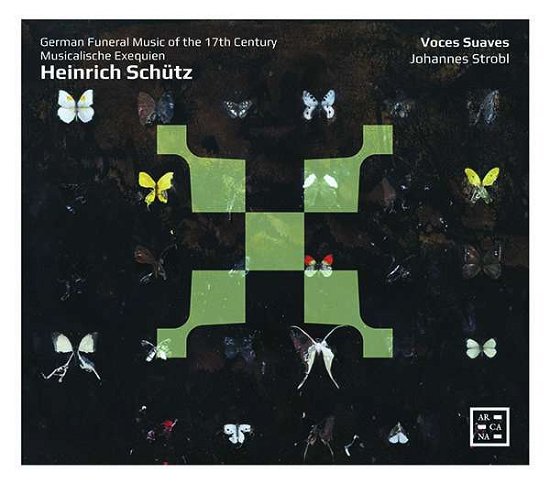 Schutz Musicalische Exequien - Voces Suaves / Johannes Strobl - Musikk - OUTHERE / ARCANA - 3760195734834 - 19. februar 2021