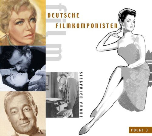 Deutsche Filmkomponisten - Sigfried Franz - Music - BEAR FAMILY - 4000127164834 - June 19, 2006