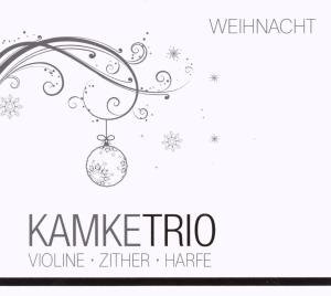 Cover for Kamke Trio · Weihnacht,violine-zither-harfe (CD) (2009)