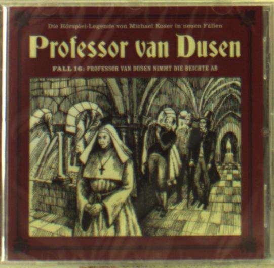 Cover for Vollbrecht,bernd / Tegeler,nicolai · Professor Van Dusen Nimmt Die Beichte Ab (Neue Fäl (CD) (2018)