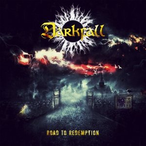 Cover for Darkfall · Road to Redemption (CD) (2017)