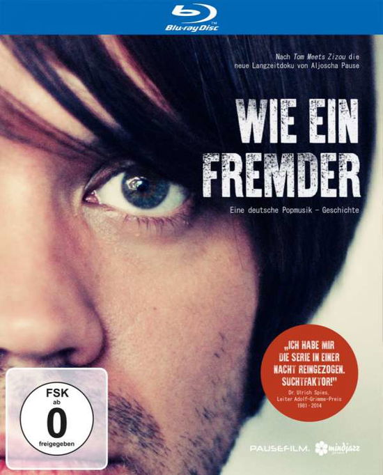 Cover for Aljoscha Pause · Wie Ein Fremder-eine Deutsche Popmusik-geschicht (Blu-Ray) (2020)