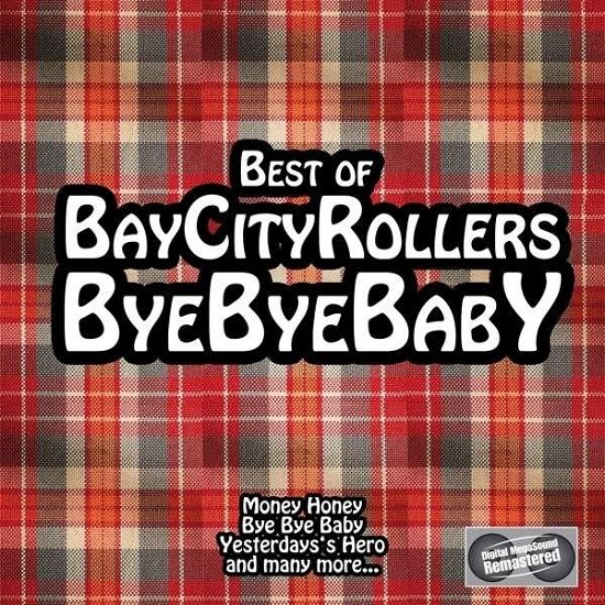 Cover for Bay City Rollers · Bye Bye Baby - Best Of (CD) (2014)