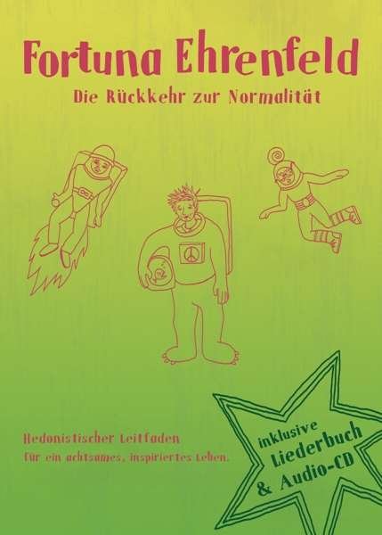 Cover for Fortuna Ehrenfeld · Die RĂĽckkehr Zur NormalitĂ¤t (CD) [Ltd. Buch edition] (2021)