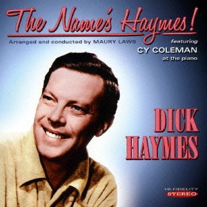 Cover for Dick Haymes · The Name's Haymes (CD) [Japan Import edition] (2015)
