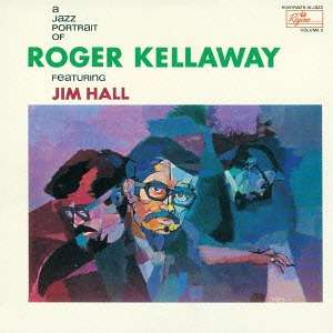 Cover for Roger Kellaway · Jazz Portrait of (CD) [Japan Import edition] (2016)